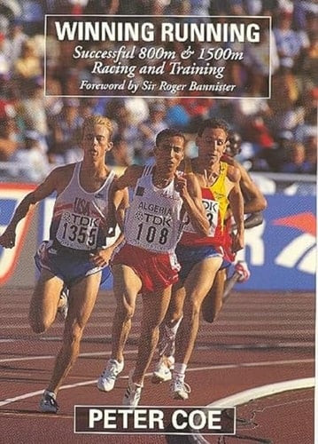 Winning Running Successful 800m & 1500m Racing and Training