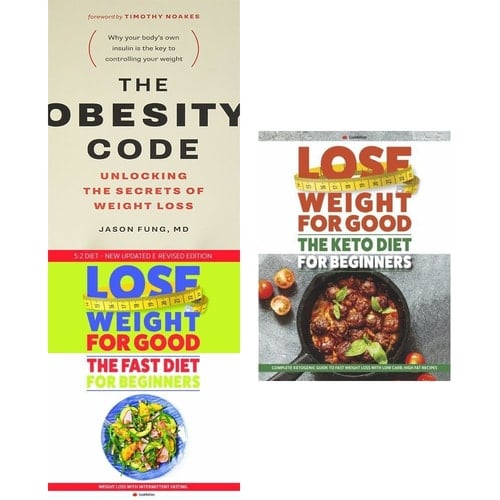 obesity code, lose weight for good fast diet for beginners and the keto diet for beginners 3 books collection set - unlocking the secrets of weight loss, weight loss with intermittent fasting
