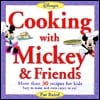 Cooking With Mickey And Friends