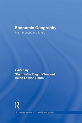 Economic Geography Past, Present and Future