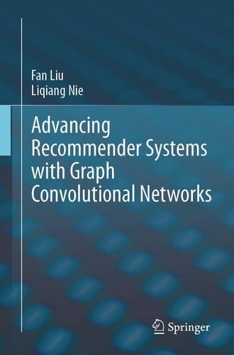 Advancing Recommender Systems with Graph Convolutional Networks