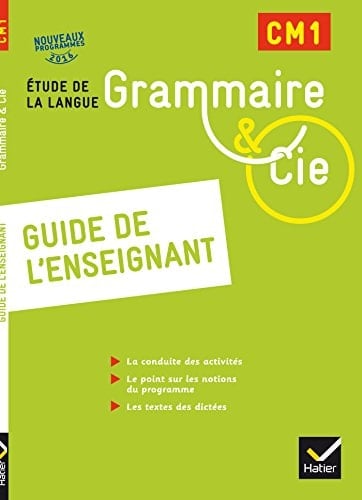 Grammaire & Cie CM1 Guide de l'enseignant