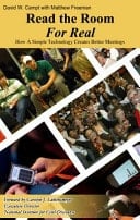 Read the Room for Real How a Simple Technology Creates Better Meetings