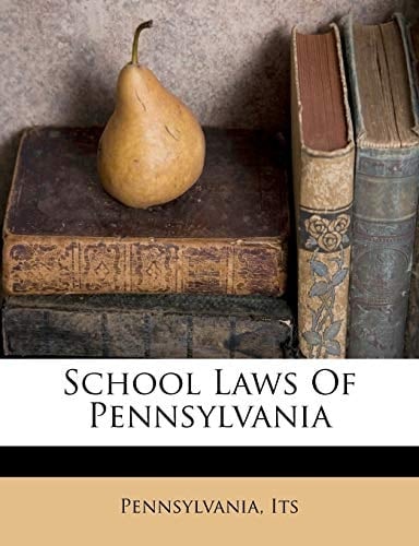School Laws Of Pennsylvania
