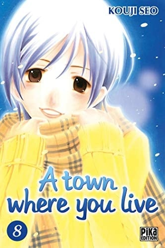 A town where you live Tome 8