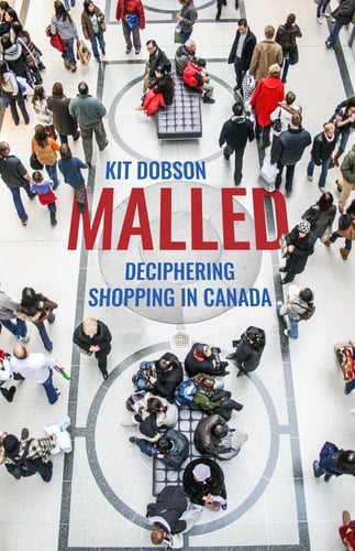 Malled Deciphering Shopping in Canada