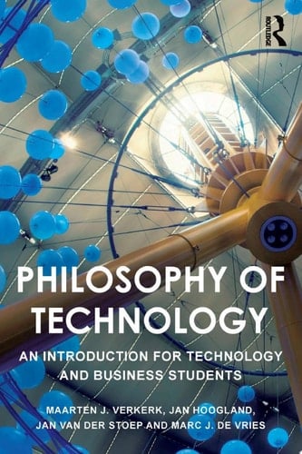 Philosophy of Technology