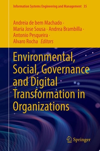 Environmental, Social, Governance and Digital Transformation in Organizations