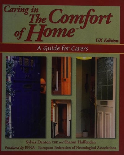 Caring in the Comfort of Home A Guide for Carers