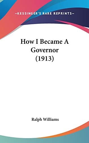 How I Became a Governor (1913)