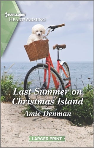 Last Summer on Christmas Island A Clean and Uplifting Romance
