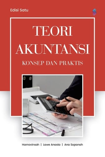 TEORI AKUNTANSI KONSEP DAN PRAKTIS