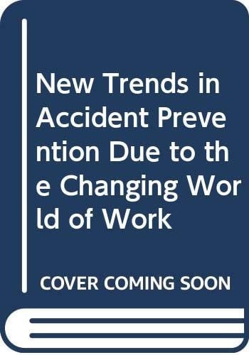 New trends in accident prevention due to the changing world of work