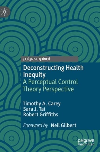 Deconstructing Health Inequity A Perceptual Control Theory Perspective
