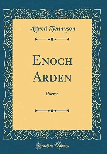 Enoch Arden Poème (Classic Reprint)