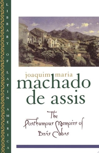 Posthumous Memoirs of Brás Cubas
