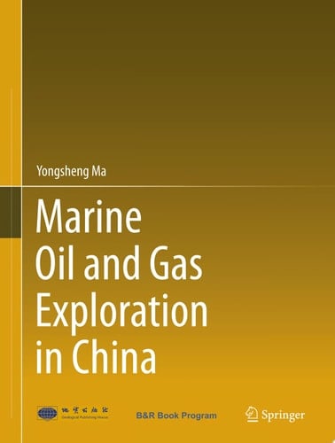 Marine Oil and Gas Exploration in China