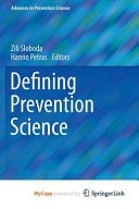 Defining Prevention Science