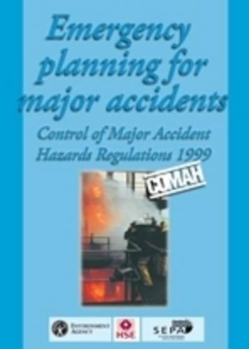 Emergency Planning for Major Accidents Control of Major Accident Hazards Regulations 1999