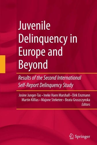 Juvenile Delinquency in Europe and Beyond Results of the Second International Self-Report Delinquency Study