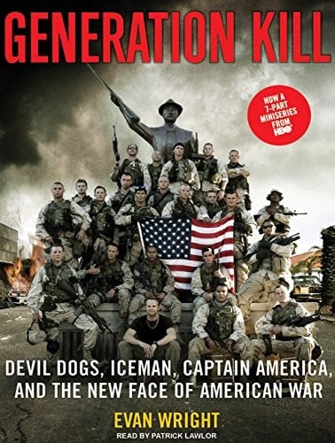 Generation Kill: Devil Dogs, Iceman, Captain America, and the New Face of American War