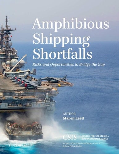 Amphibious Shipping Shortfalls Risks and Opportunities to Bridge the Gap