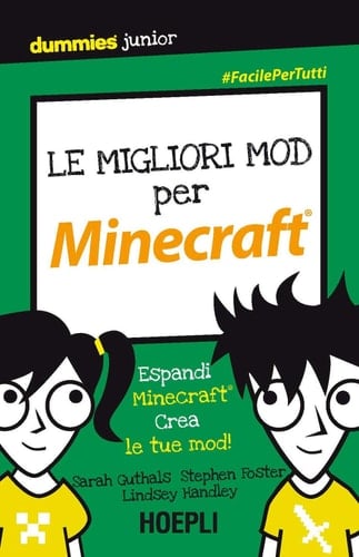 Le migliori mod per Minecraft. Espandi Minecraft. Crea le tue mod!