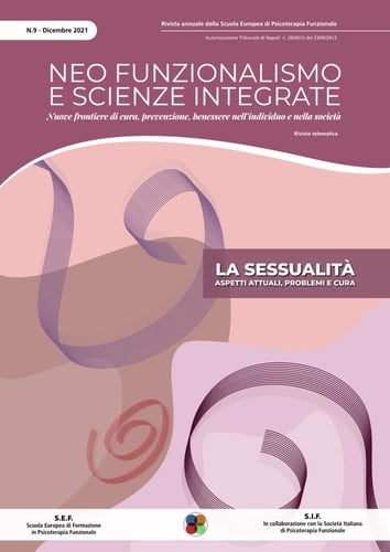 Rivista di Psicologia: La sessualità aspetti attuali, problemi e cura. Vol.9 (Neo-Funzionalismo e Scienze Integrate) (Italian Edition)