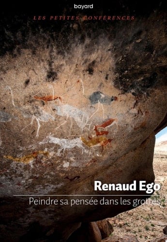 Peindre sa pensée dans les grottes