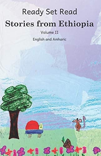 Stories from Ethiopia Volume 2: In English and Amharic
