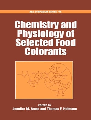 Chemistry and Physiology of Selected Food Colorants