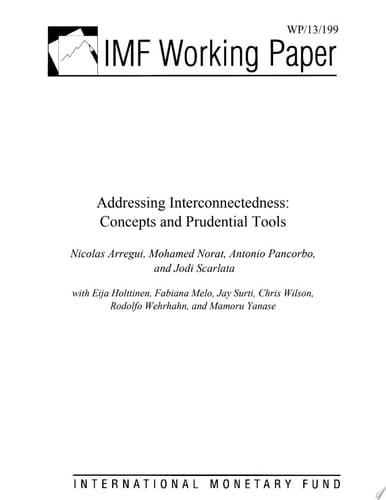 Addressing Interconnectedness Concepts and Prudential Tools