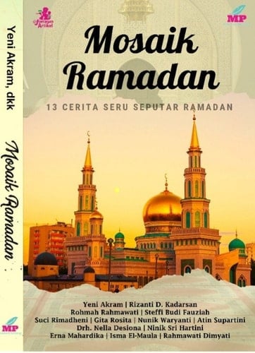 Mosaik Ramadan - 13 Cerita Seru Seputar Ramadan