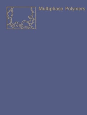 Multiphase Polymers
