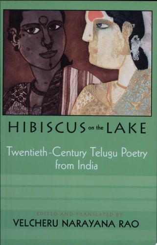 Hibiscus on the Lake Twentieth-century Telugu Poetry from India