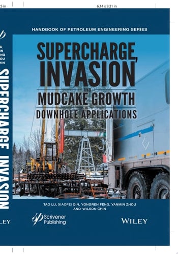 Supercharge, Invasion, and Mudcake Growth in Downhole Applications