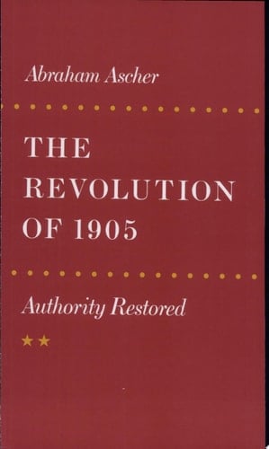 The Revolution of 1905 Authority Restored