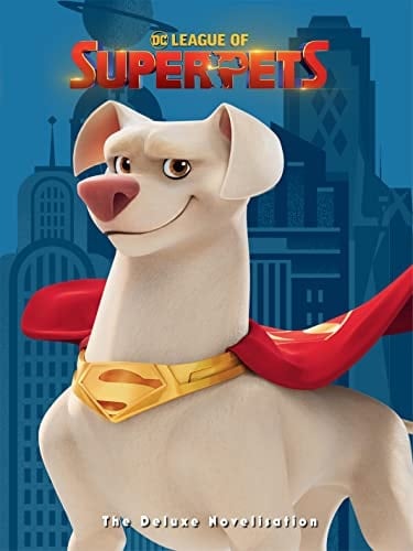 The League of Super-Pets Movie Novel
