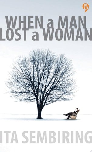 When a Man Lost a Women