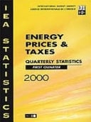 Energy Prices and Taxes: First Quarter 2000 Volume 2000 Issue 2