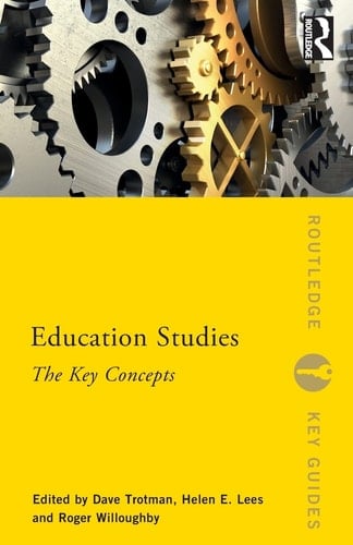 Education Studies The Key Concepts