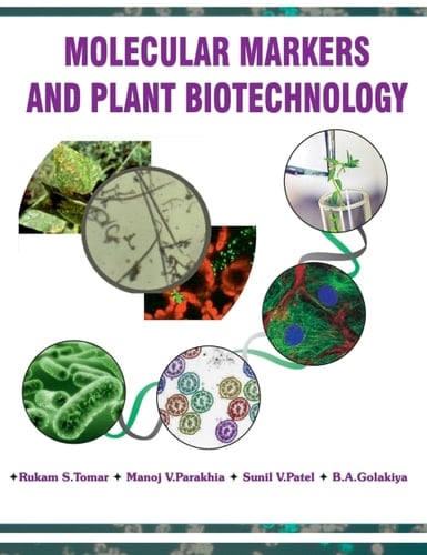 Molecular Markers and Plant Biotechnology