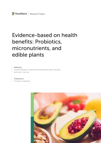 Evidence-Based on Health Benefits: Probiotics, Micronutrients, and Edible Plants