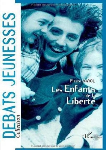 Les enfants de la liberté