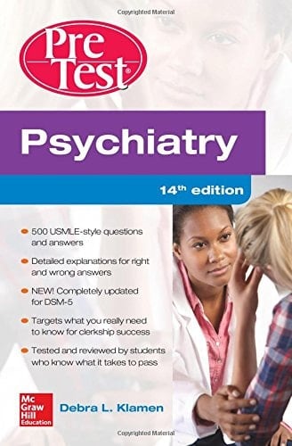 Psychiatry PreTest Self-Assessment and Review, 14th Edition