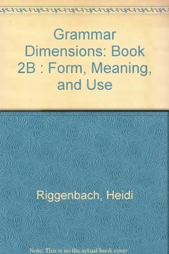 Grammar Dimensions Form, Meaning, and Use