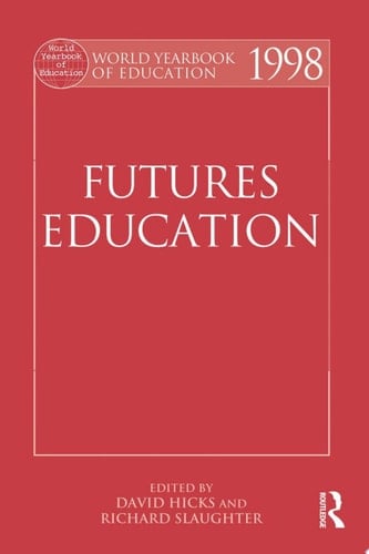 World Yearbook of Education 1998 Futures Education
