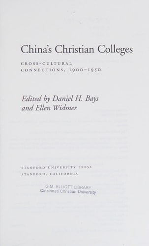 China’s Christian Colleges Cross-Cultural Connections, 1900-1950