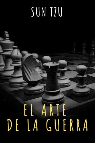El arte de la Guerra (Spanish Edition)