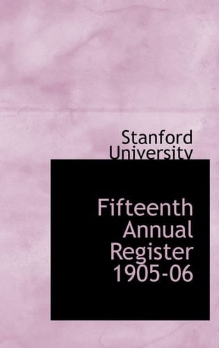 Fifteenth Annual Register 1905-06